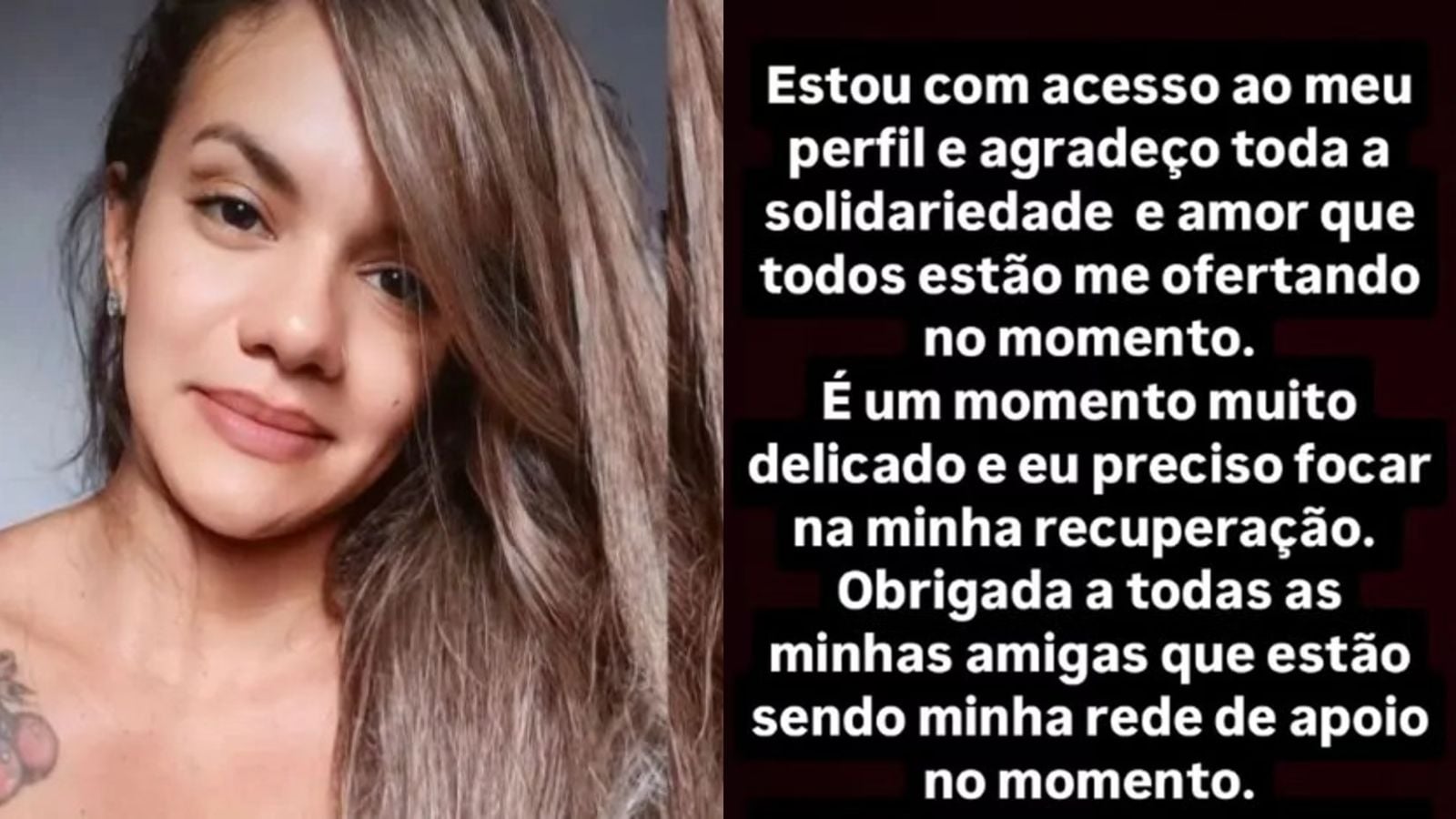 Vítima de tentativa de feminicídio se pronuncia e diz que vive “momento delicado”